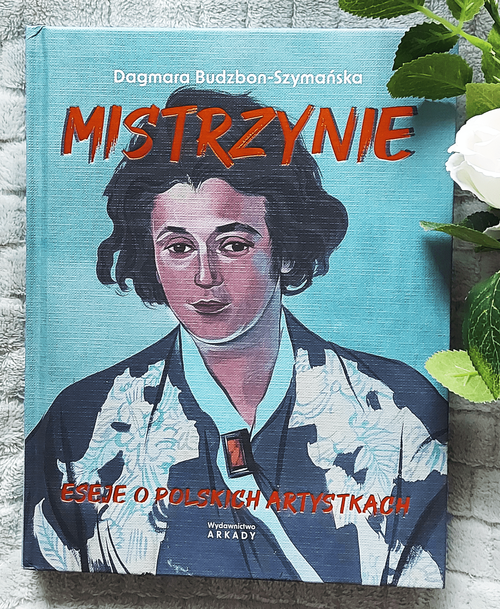 Kobiety, które szły pod prąd. Recenzja książki „Mistrzynie. Eseje o polskich artystkach”